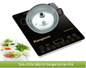 Sửa bếp hồng ngoại Kangaroo