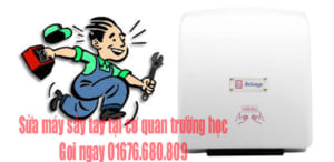 Sửa máy sấy tay tại cơ quan trường học