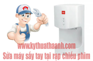 Sửa máy sấy tay tại rạp chiếu phim