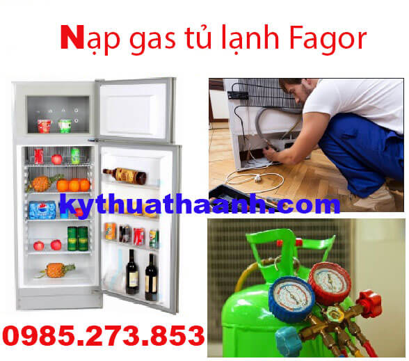 Nạp gas tủ lạnh Fagor