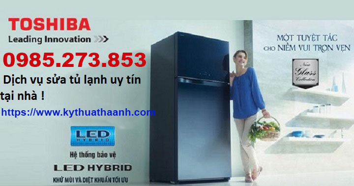 Nạp gas tủ lạnh Toshiba