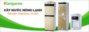 Sửa cây nước nóng lạnh Kangaroo